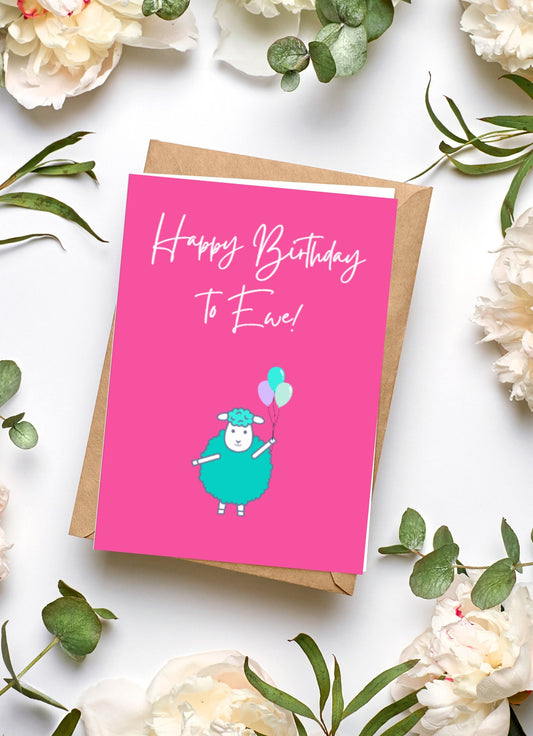 Happy Birthday to Ewe!