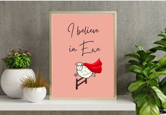 I Believe in Ewe Poster Peach A4